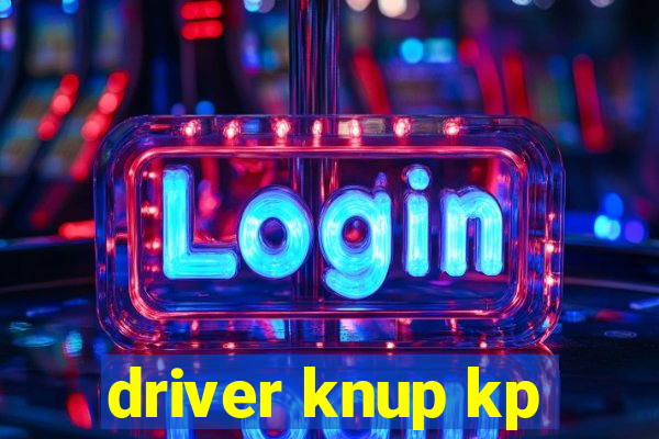 driver knup kp-t89